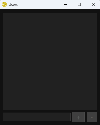 A dark-themed user interface window titled Users with an empty main area, a text input field at the bottom, and disabled plus and minus buttons